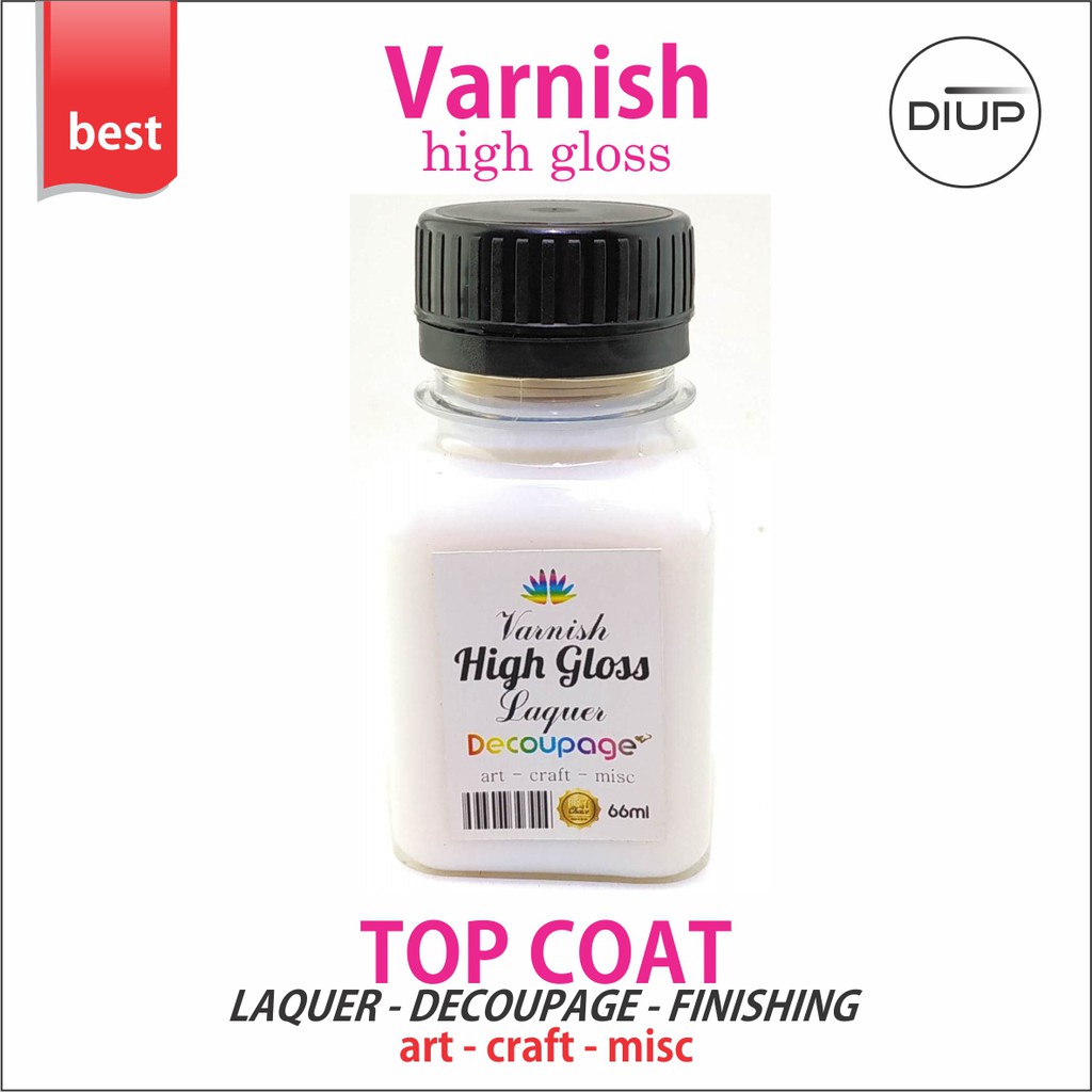 Super clear  HIGH Gloss Varnish Laquer pernis kerajinan