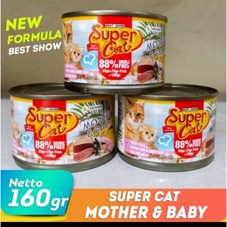 Makanan kucing SUPER CAT kaleng  Mother baby kaleng 160gr / mother and baby kaleng 160gr / super cat kaleng adult baby kitten / induk kucing menyusui