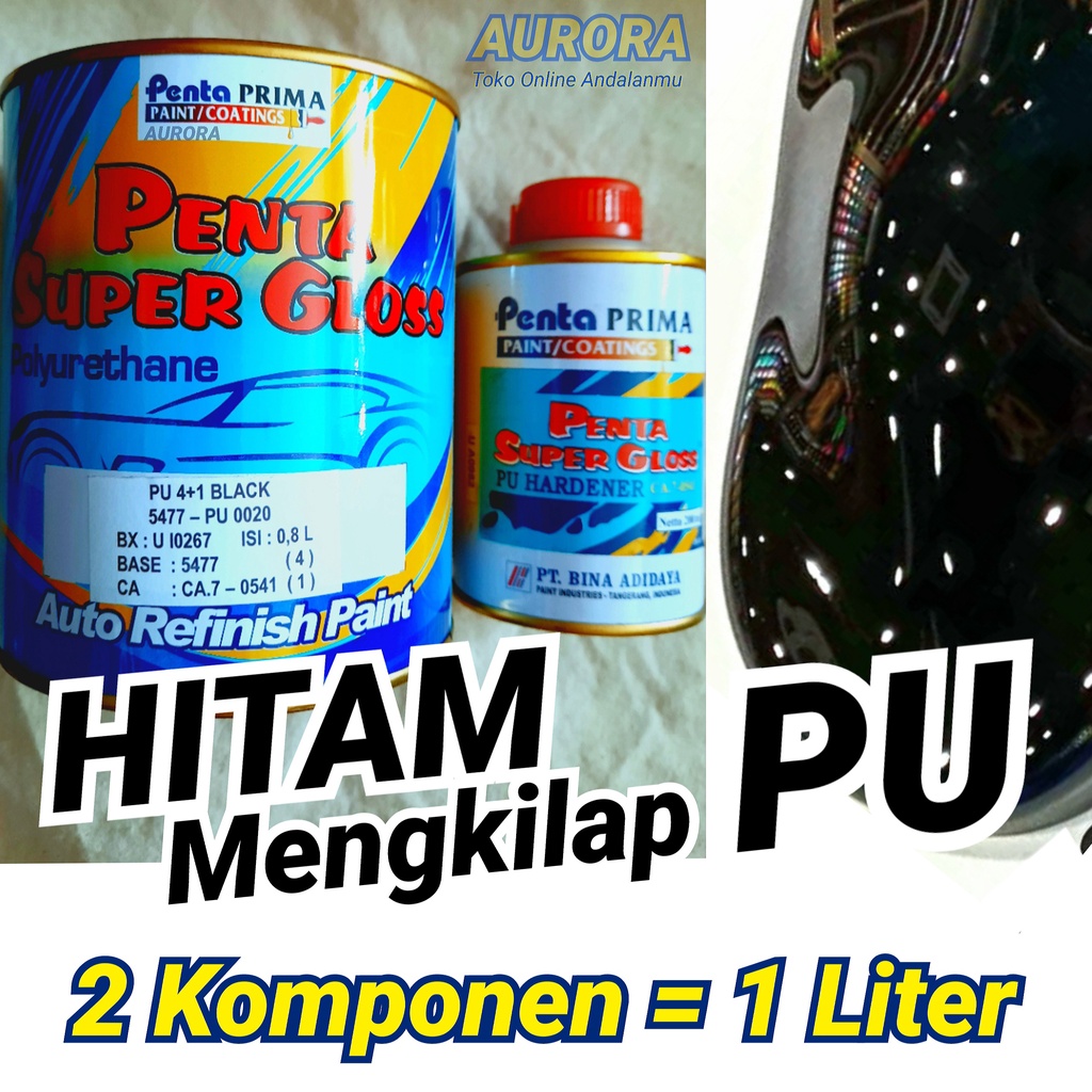 Cat Hitam PU 2 Komponen Penta Super Glos Black Hitam Mengkilap Solid 1Kilo 1Liter 2komponen 2k Piu P