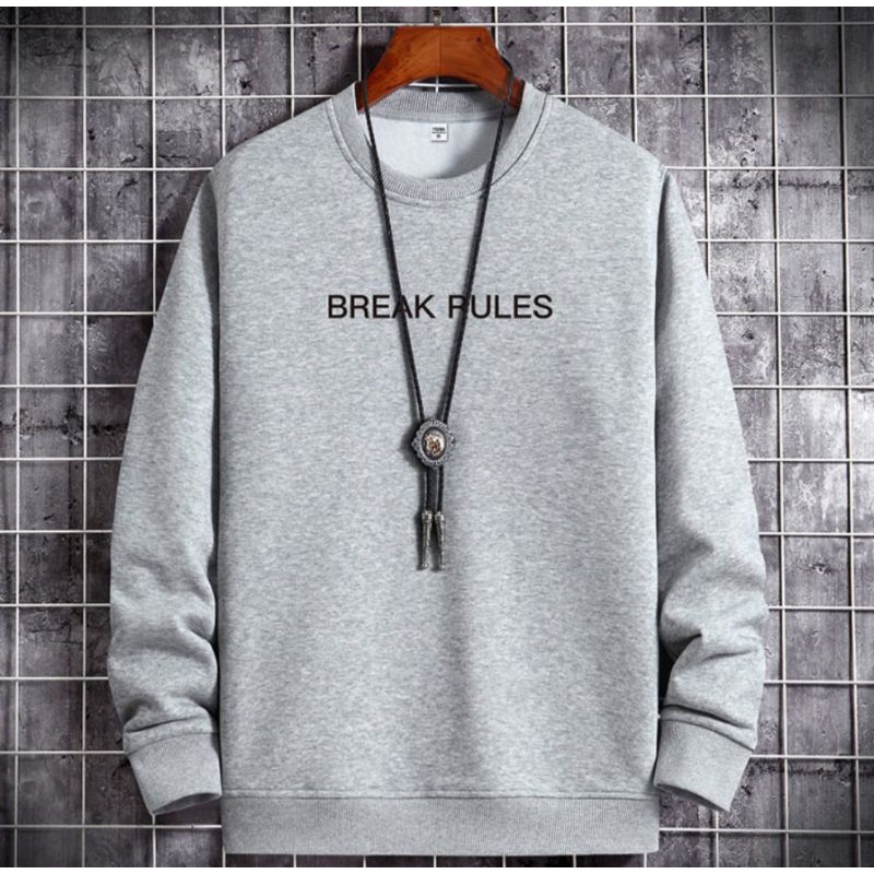 Sweater Crewneck BREAK RULES simple casual