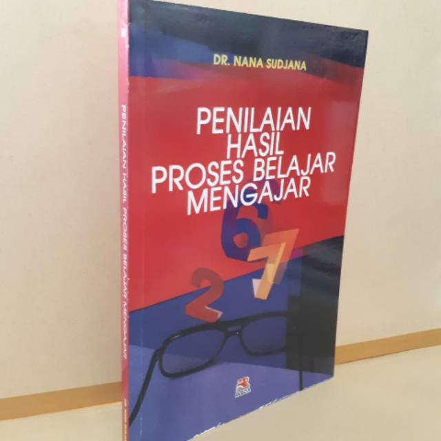 PENILAIAN HASIL PROSES BELAJAR MENGAJAR