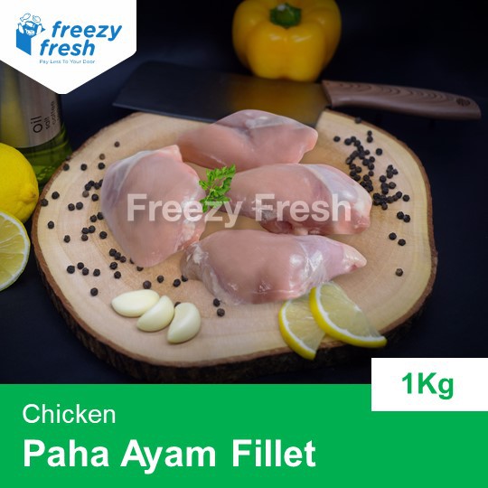 

Paha Ayam Fillet (chicken thighs Fillet) - Boneless Tanpa Kulit