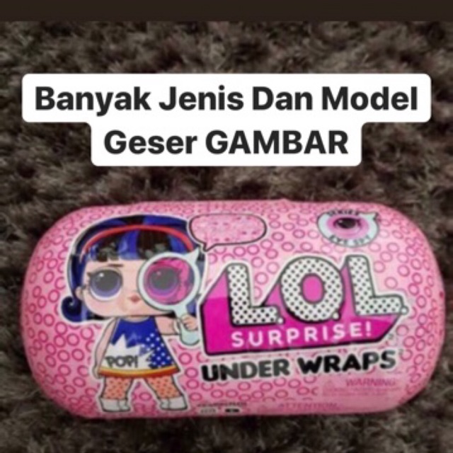  Mainan Anak LOL  Surprise Murah Kapsul Under Wraps Shopee 