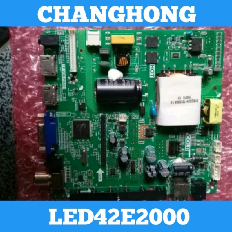 Mainboard TV CHANGHONG LED42E2000 Mainboard CHANGHONG LED 42E2000 Mainboard 42E2000 MB CHANGHONG 42E