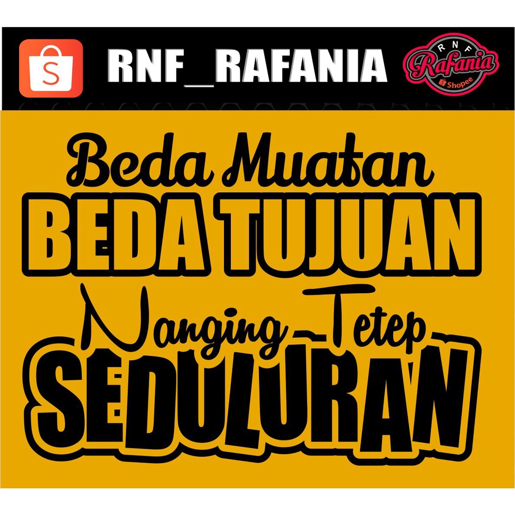 STICKER KACA PINTU/BODY MOBIL TRUCK/PICK UP/L300 BEDA MUATAN BEDA TUJUAN NANGING TETEP SEDULURAN