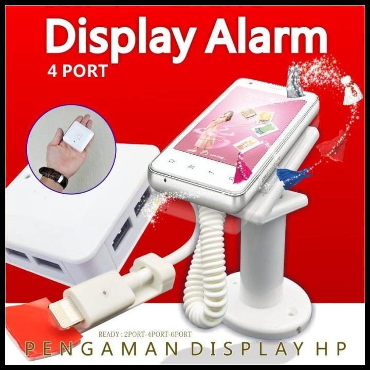 Display Alarm, 4 Port, Pengamanan Display Smartphone/ Tablet/ Gadget