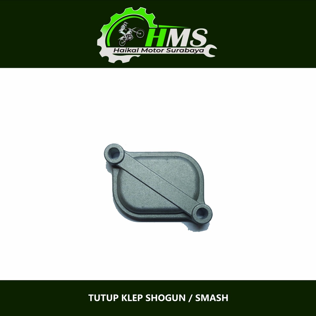 TUTUP KLEP SHOGUN SMASH - PENUTUP DIRAL SETELAN KLEP ATAS / BAWAH SUZUKI SMASH SOGUN 125 (Harga Per 