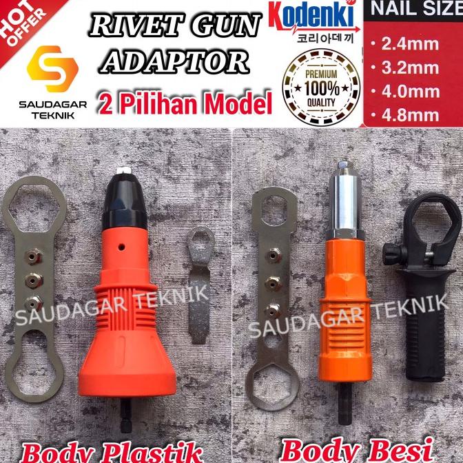 Adaptor Tang Rivet Mesin Bor Adaptor Bor Paku Keling Rivet Gun Adapter