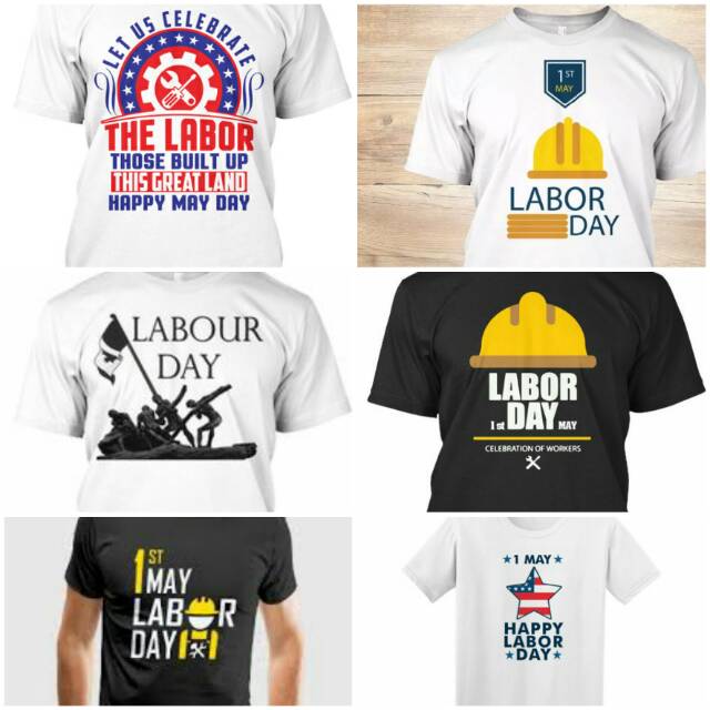 Kaos/tshirt LABOR DAY-MAY DAY-1ST MAY-HARI BURUH