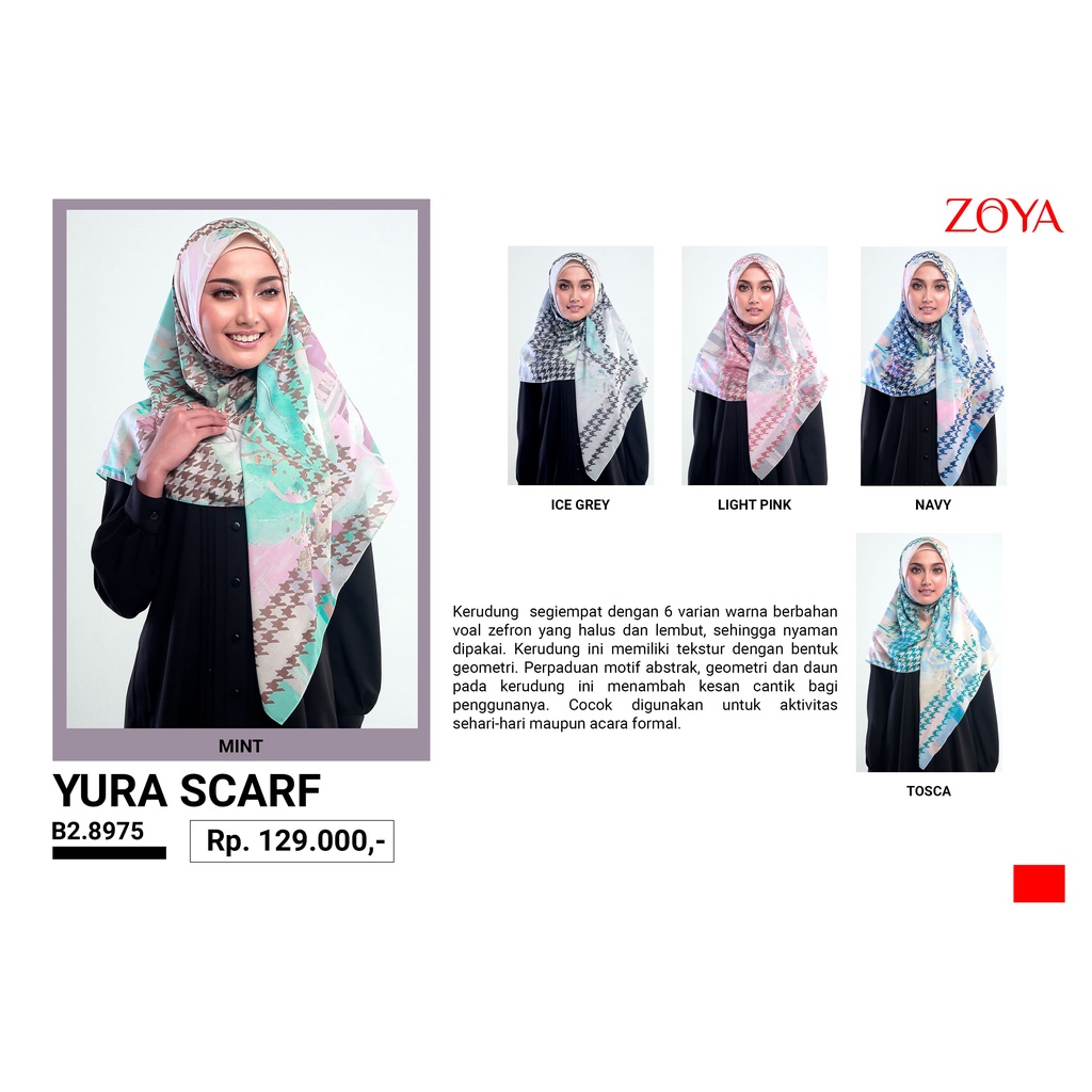 Zoya Hijab Kerudung Segiempat Yura Scarf