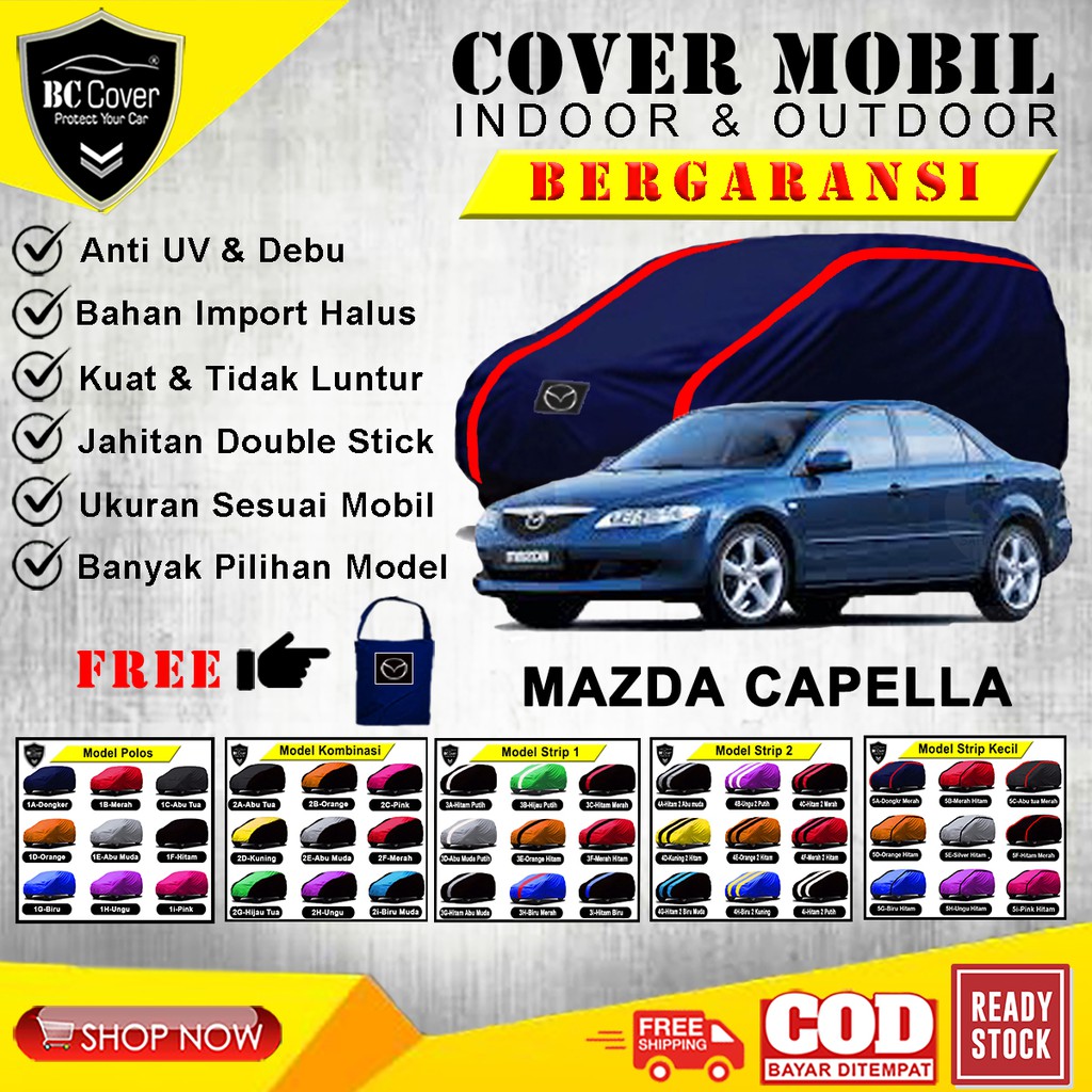 Body Cover Mobil Sedan Mazda Capella, Sarung Mobil Mazda Capella, Selimut Tutup Pelindung Outdoor