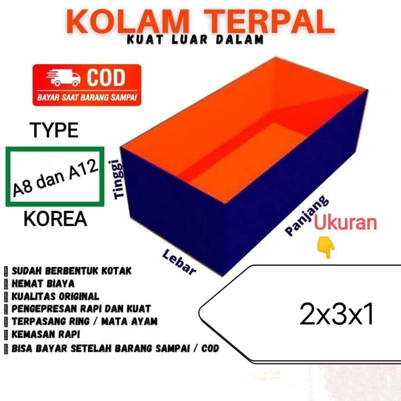 TERPAL KOLAM IKAN 3x2xTINGGI 1 METER A8 DAN A12 KOREA ORIGINAL