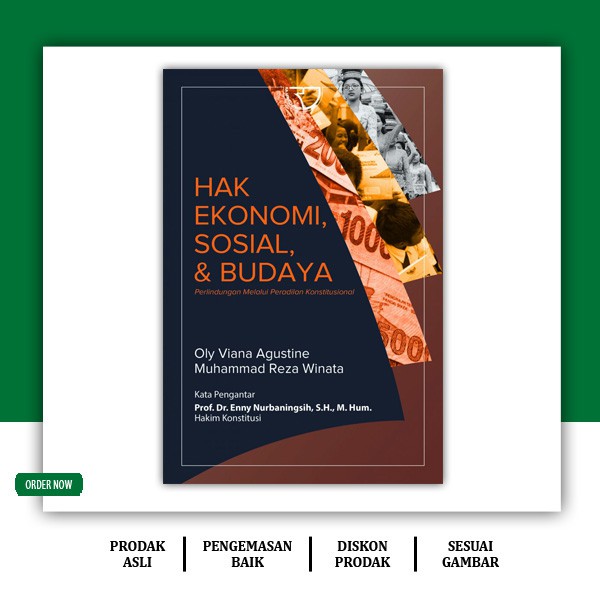 Hak Ekonomi Sosial & Budaya Perlindungan Melalui Peradilan Konstitusional