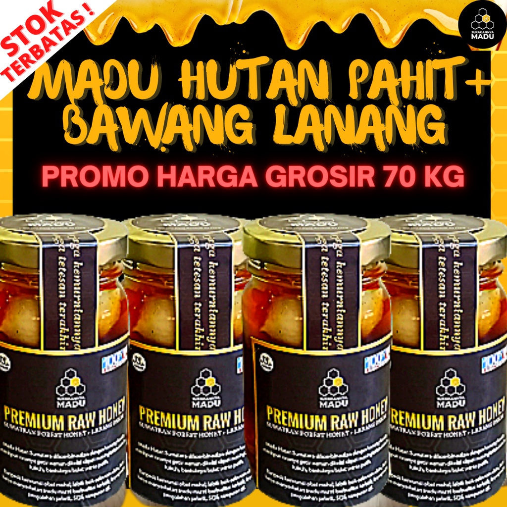 

MADU HUTAN PAHIT + BAWANG LANANG (TUNGGAL) 70 KG JURAGANNYAMADU, GROSIRAN MADU MURNI ASLI TANPA CAMPURAN & SOS, MADU BERGARANSI UANG KEMBALI 5X LIPAT, MADU LANGSUNG DARI HUTAN, SANAD JELAS, BISA IKUT PROSES PEMANENAN, KUALITAS EXPORT BISA COD