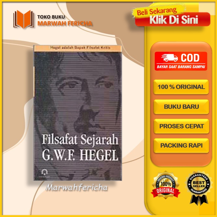FILSAFAT SEJARAH Oleh HEGEL