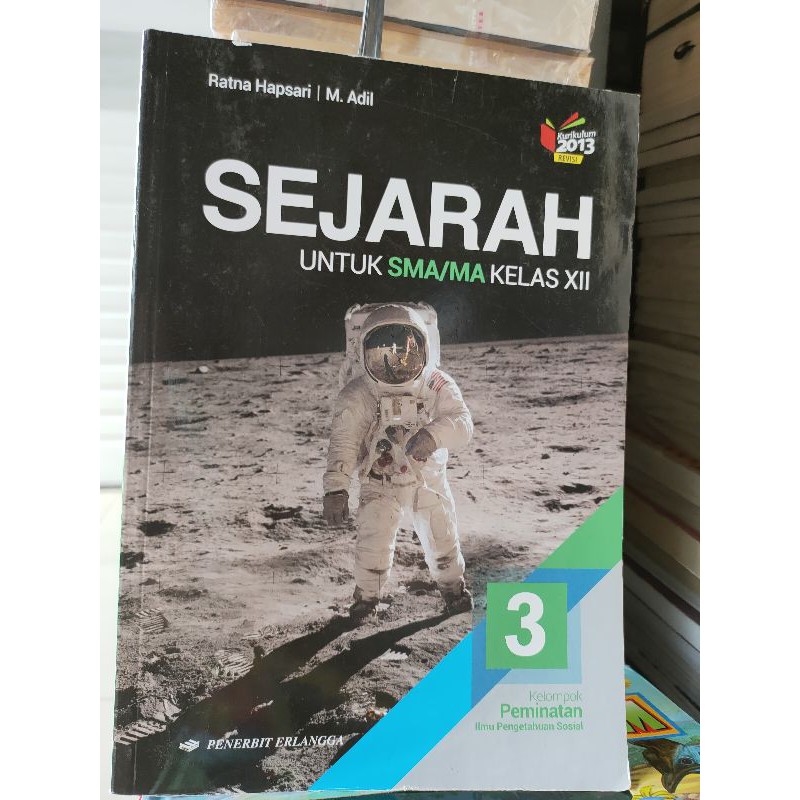 BUKU SEJARAH PEMINATAN UNTUK SMA KELAS XII 12 ERLANGGA REVISI 2013