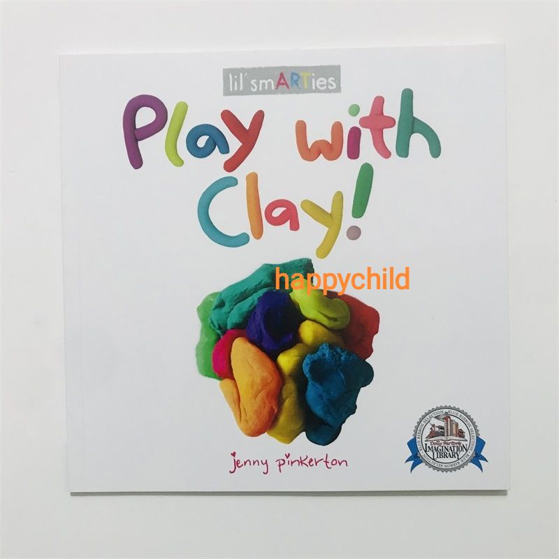 Buku Play with Clay how to play clay clay instruction buku interactive buku anak buku impor happychild