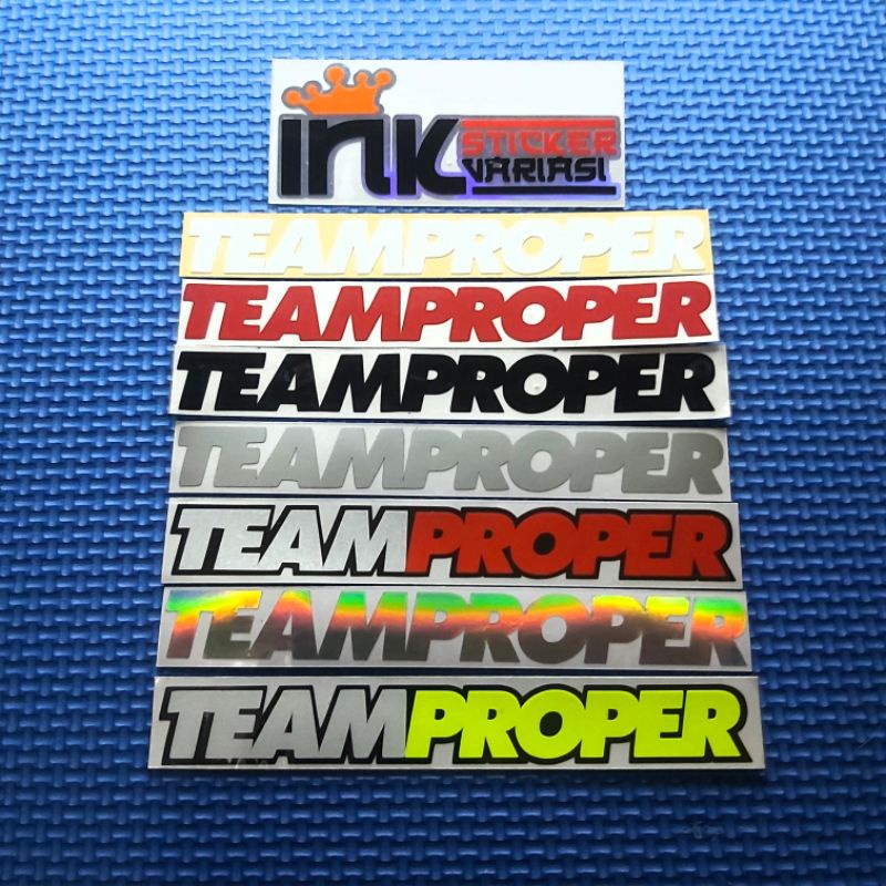 

STICKER TEAM PROPER CUTTING