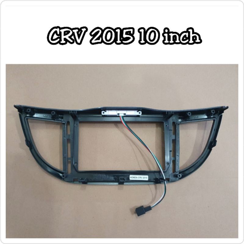 Frame Head Unit CRV 2012-2015 Layar 10 inch