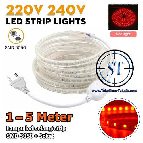 Lampu Led Strip Selang RED SMD 5050 Panjang 1-5 Meter In Ac 220V Warna Merah Cocok Indoor - Outdoor Lampu Hias Taman Plafon Rumah Waterproof