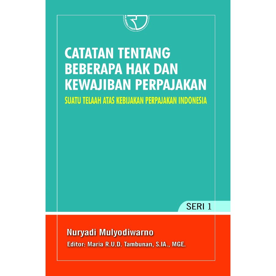 

Buku Catatan tentang Beberapa Hak dan Kewajiban Perpajakan (Original)