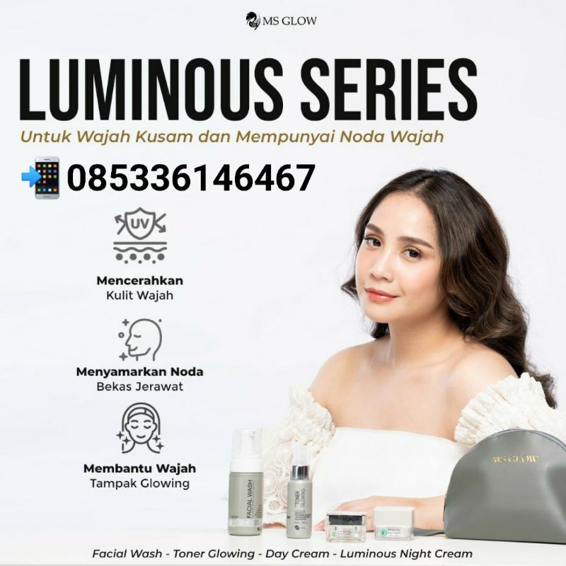 MS GLOW  Paket Luminous (Bekas Jerawat, Bopeng, Flek Ringan)