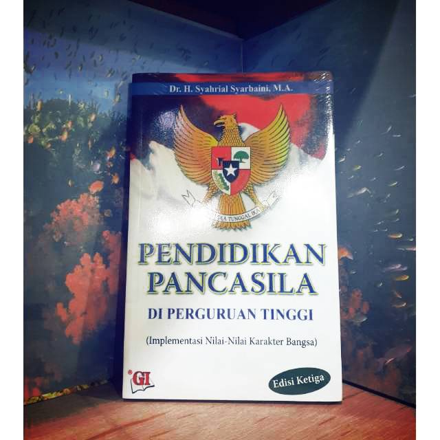 Buku Pendidikan Pancasila Di Perguruan Tinggi By Dr H Syahrial Syarbaini M A Shopee Indonesia