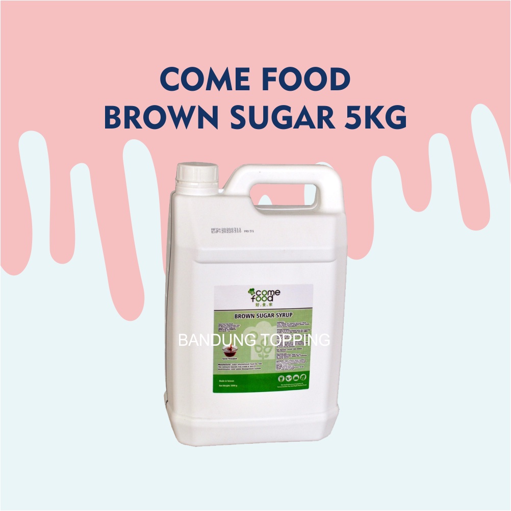 Come food brown sugar Syrup import 5 kg