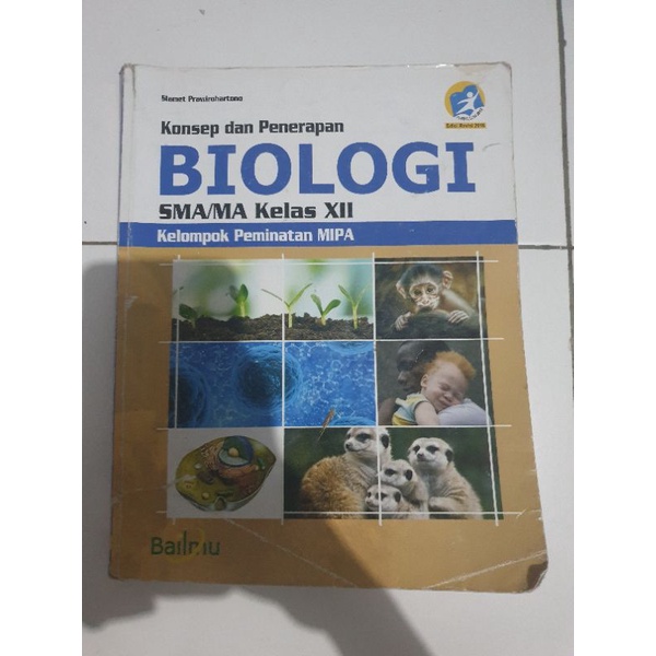 Preloved Buku Cetak Biologi Kelas 12 Bailmu