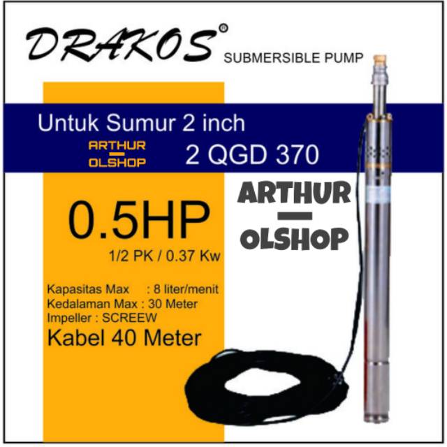 Pompa Air / Submersible pump 2 inch merk DRAKOS 0,37kw ( 1/2 hp )