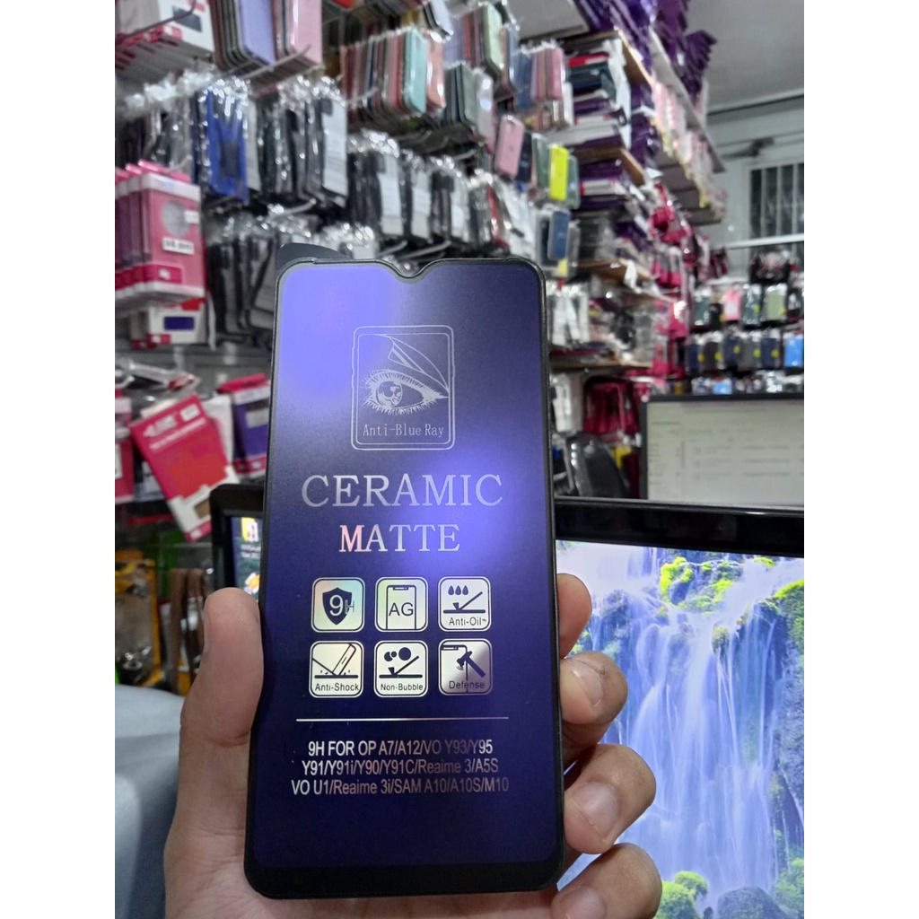 CMAB Ceramic MATTE Anti Blue Oppo A5S A7 A12 A11K Anti Gores Glare Full Layar No Sidik Jari