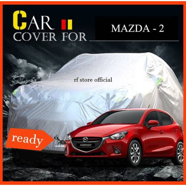 Body Cover / Sarung Mobil All New Mazda 2 Polyesther Waterproof  sarung mobil murah