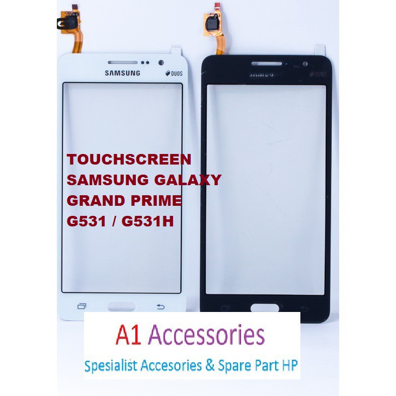 TOUCHSCREEN TS SAMSUNG GALAXY GRAND PRIME G531 / G531H LAYAR SENTUH