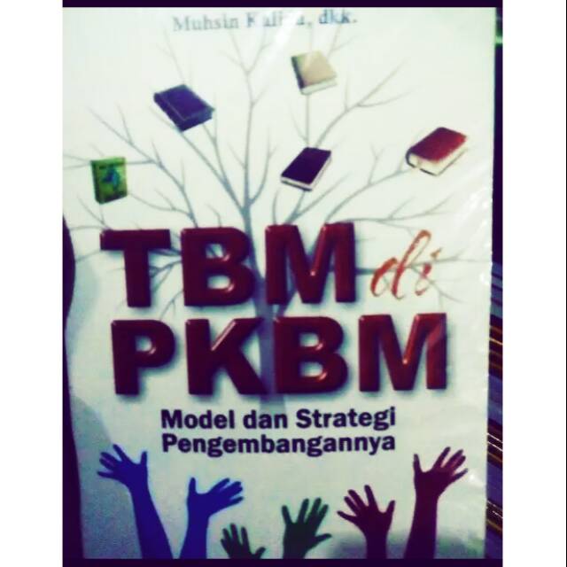 TBM di PKBM - Muhsin Kalida