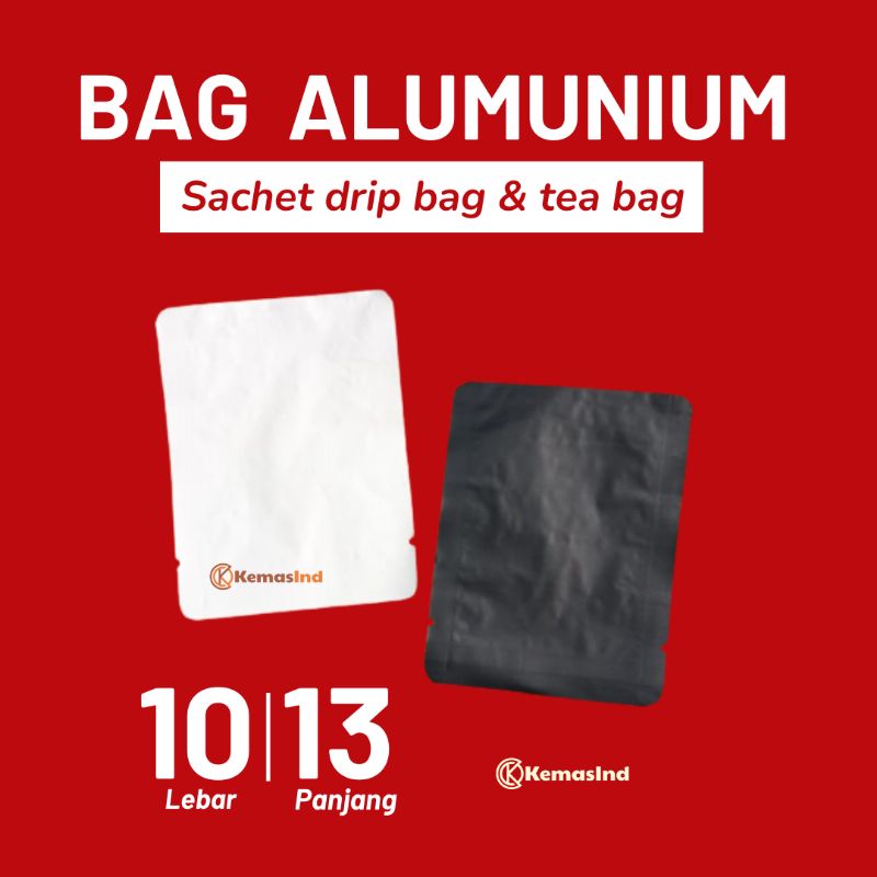[100PCS] SACHET ALUMUNIUM FOIL UNTUK DRIP BAG 10X13 10 X 13 PREMIUM