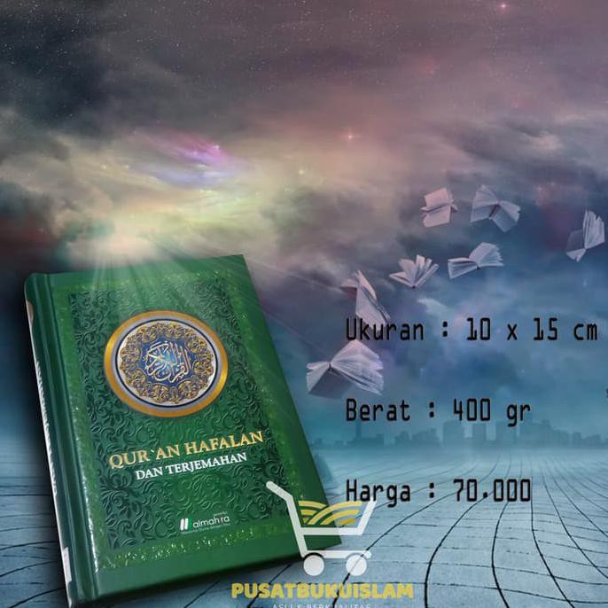 Mushaf Al-Quran Hafalan & Terjemah Almahira A6