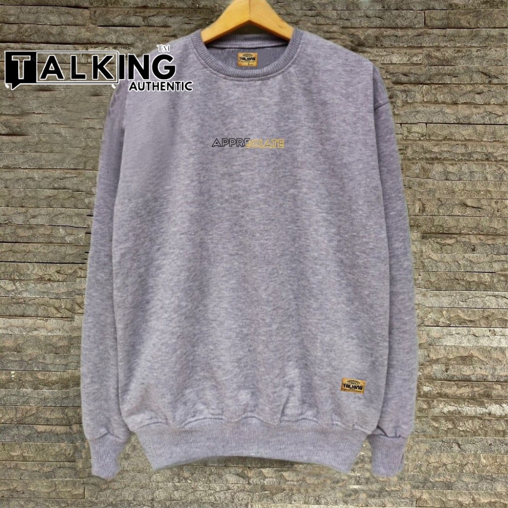 Talking Sweater Pria Distro APRECIATE Crewneck Oversize Pria Wanita Terbaru Sweter Oblong Sablon Simpel Bigsize XXL