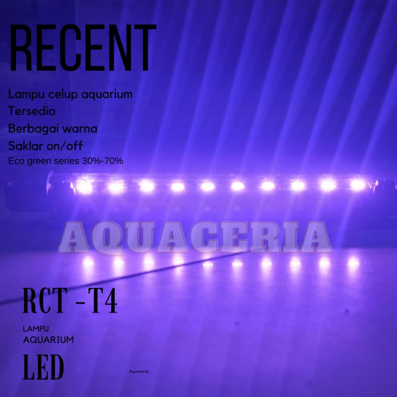 Lampu celup aquarium 120cm RECENT RCT-1200-T4-LED lampu LED aquarium 18 WATT