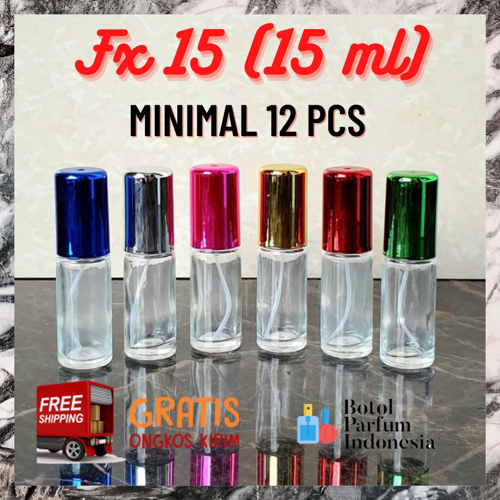 BOTOL PARFUM KOSONG SPRAY KACA 15 ML (FX WARNA 15 ML)