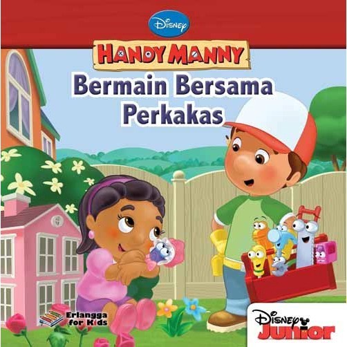 2008081680 FLAT BUKU CERITA HANDY MANNY: BERMAIN BERSAMA PERKAKAS