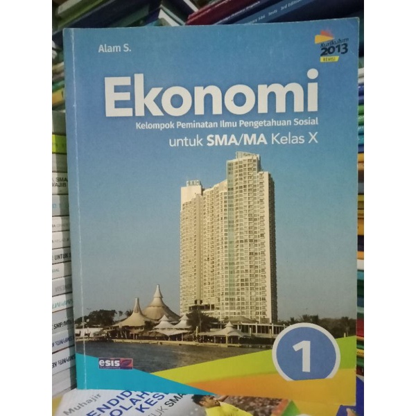 Buku Ekonomi Kelas 10/X SMA.Esis K13 Revisi Mulus