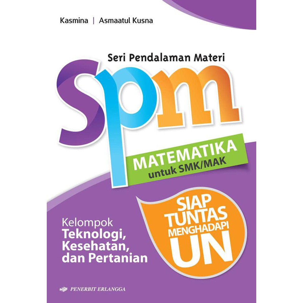 Kunci Jawaban Spm Matematika Smk Dan Mak Teknologi Kesehatan Dan Pertanian Guru Galeri