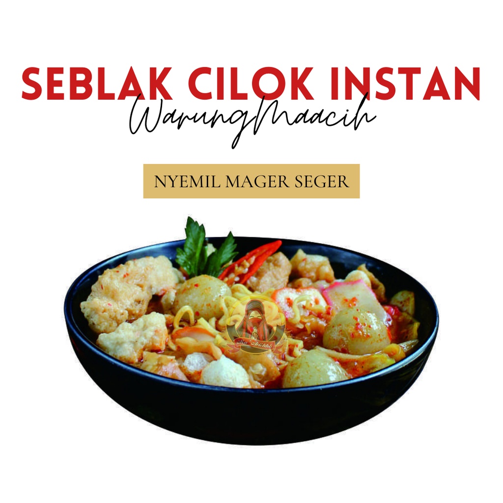 

Seblak Cilok Instan Maacih Cemilan Instan Oleh-Oleh Bandung 150gr