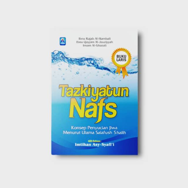 TAZKIYATUN NAFS