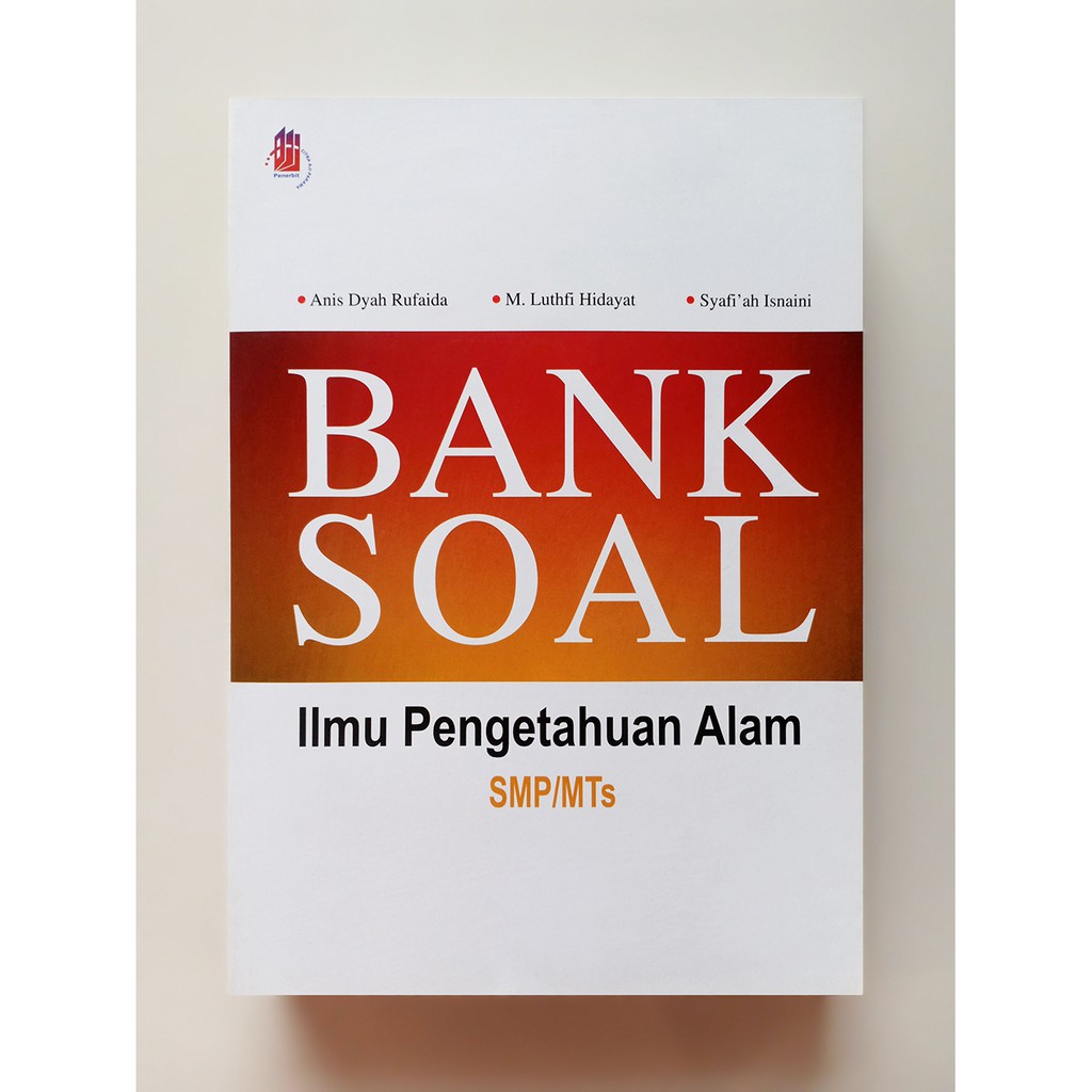 Bank Soal Ilmu Pengetahuan Alam IPA SMP/MTS