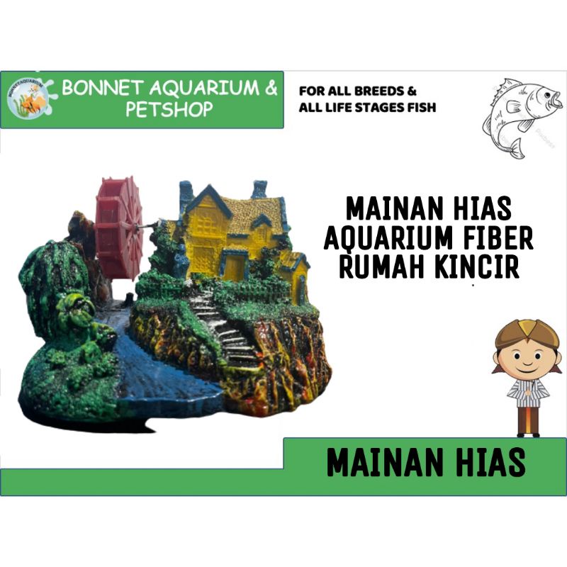 MAINAN HIAS AQUARIUM FIBER RUMAH KINCIR
