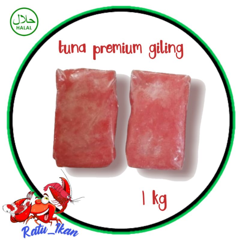 

ikan tuna premium giling [1 kg] ratu_ikan