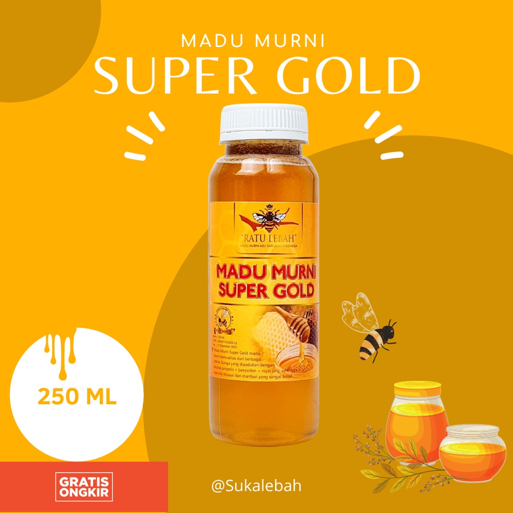

Madu Asli Madu Murni Original Madu Super Gold Ratu Lebah 250ml Royal Jelly Bee Pollen Propolis