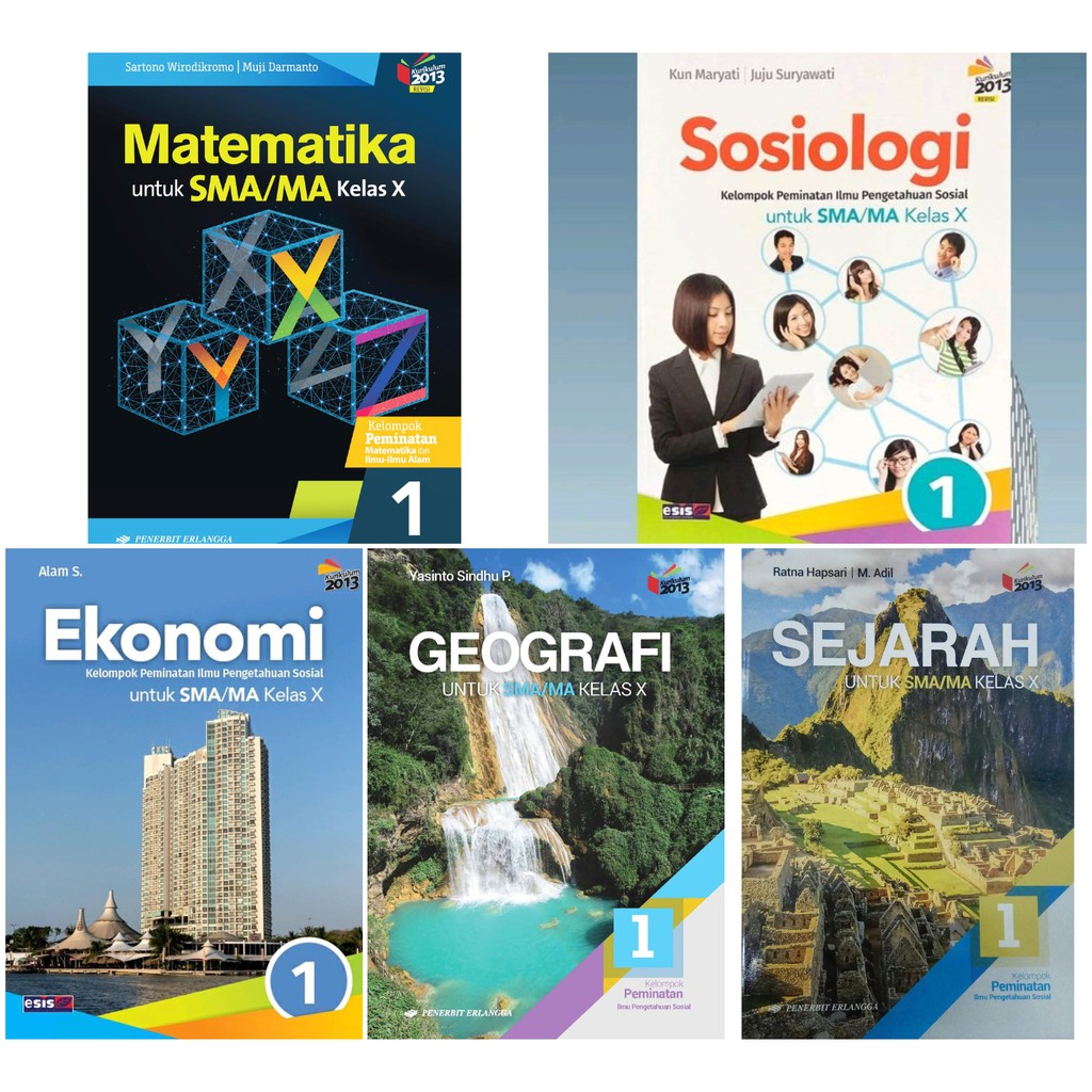 Free Bubble wrap Matematika XYZ Ekonomi Geografi Sosiologi Sejarah SMA KELOMPOK PEMINATAN Kelas X 10 K13N ERLANGGA