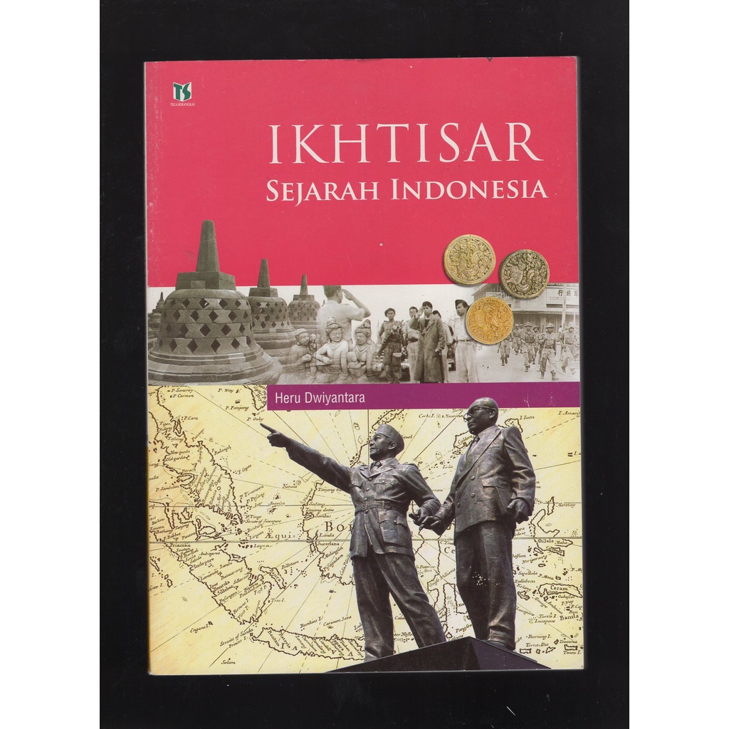 

BUKU IKHTISAR SEJARAH INDONESIA OLEH HERU DWIYANTARA